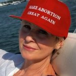 Make Abortion Great Again meme