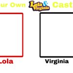 Create Your Own Lola And Virginia Cast Meme
