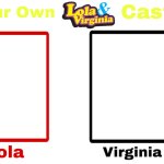 Lola and Virginia Recast