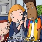 Summer School or Camp the worse that can happen to you | WHEN YOUR MOM CALLS; AND SAID YOUR TEACHER SAID YOU GOT SUMMER SCHOOL | image tagged in the weekenders bad phone call,disney,walt disney,disney channel,summer school,the weekenders | made w/ Imgflip meme maker
