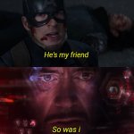 He's my friend - Captain America Civil War (2016) meme