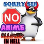 No anime allowed in hell