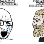 crying wojak vs chad | MY PORTFOLIO AFTER CHASING THE 500TH DOG COIN OF THE MONTH. MY PORTFOLIO AFTER JOINING THE QUITCOIN FAM AND EARNING AI-POWERED PASSIVE INCOME. | image tagged in crying wojak vs chad | made w/ Imgflip meme maker
