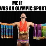 If this was an olympic sport