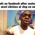 NO WAY, THE 500 YEAR OLD WOMEN WHO TRAVEL THE EARTH TO THROW CATS AT PEOPLE ARE REAL!! | mfs on facebook after seeing the most obvious ai slop on earth | image tagged in gifs,ai slop,facebook | made w/ Imgflip video-to-gif maker