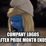 Pride month | COMPANY LOGOS AFTER PRIDE MONTH ENDS: | image tagged in gifs,memes | made w/ Imgflip video-to-gif maker