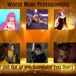 worst main protagonists | image tagged in worst main protagonists,marvel,disney,disney plus,andor,mindy | made w/ Imgflip meme maker