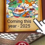 Mario isn't interested in Bubsy in: The Purrfect Collection | Wha?! Video games; Coming this year - 2025 | image tagged in mario reading a book,bubsy,bubsy sucks,video games,atari | made w/ Imgflip meme maker
