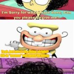 Ruining Whatever Fill-In "Memes" I Could Find 2 | Yeah, but here's the thing, alright? Fill-in "memes" will never be funny. | image tagged in ruin this fill in meme 139 | made w/ Imgflip meme maker