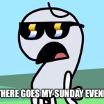 Sunday evening plans