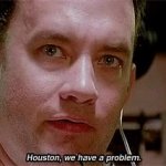 Houston we have a problem GIF Template