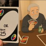 UNO Draw 25 Cards Meme - Lula version
