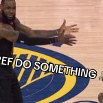 REF DO SOMETHING meme