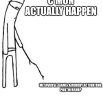 NFT Land | C’MON ACTUALLY HAPPEN; METAVERSE/GAME/AIRDROP/ACTIVATION, PARTNERSHIP | image tagged in c'mon do something | made w/ Imgflip meme maker