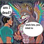am I dead?