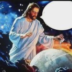 Jesus creating the Earth meme