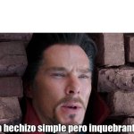Es un hechizo simple