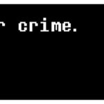 Chara: “War crime.” meme