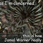 R.I.P. Theodore Aloysius "Theo" Huxtable | As far as I'm concerned, this is how Malcolm-
Jamal Warner really went out. | image tagged in kraken mouth,rip | made w/ Imgflip meme maker