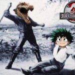 Who's Street Tier Now, Bitch! | image tagged in whip slave,memes,my hero academia,shitpost,anime meme,dinosaur | made w/ Imgflip meme maker