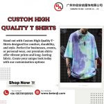 Custom High Quality T Shirts