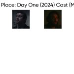 A Quiet Place: Day One (2024) Cast (My Style)