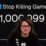 stop killing games cry