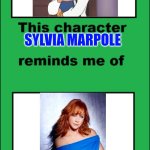 This Sylvia Marpole reminds me of Reba McEntire | SYLVIA MARPOLE; REBA MCENTIRE | image tagged in this character reminds me of this person,disney,reba mcentire,country music | made w/ Imgflip meme maker