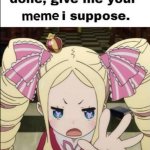 Betty wants your meme