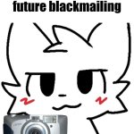Boykisser - Saved for future blackmailing!