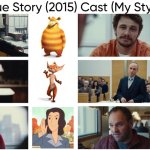 True Story (2015) Cast (My Style) | image tagged in true story 2015 cast my style,meme,memes,spoof cast,true story,characters | made w/ Imgflip meme maker