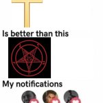 Satanism is a fake religion | image tagged in i say that this is better than this,satanism,christianity,christian,based | made w/ Imgflip meme maker