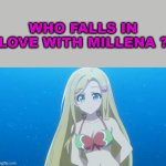 who falls in love with millena ?