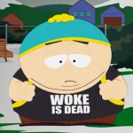 Cartman Woke Is Dead