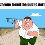 Chrono found the public p*rn meme