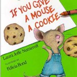 If you give a mouse a cookie cover