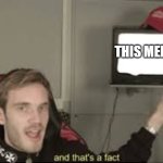 This meme is a fact