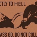 Go Directly To Hell