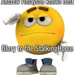 Glory to Andrew Finlaysin (ver. 1)