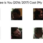 All I See is You (2016/2017) Cast (My Style) meme