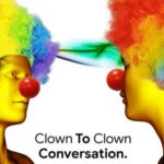clown to clown communication