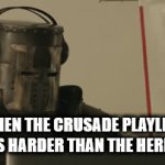 just vibin | WHEN THE CRUSADE PLAYLIST SLAPS HARDER THAN THE HERETICS | image tagged in gifs,knightmare,knight,funny | made w/ Imgflip video-to-gif maker
