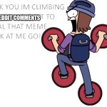 Suction Cup Man steals your meme | REDDIT COMMENTS | image tagged in suction cup man steals your meme | made w/ Imgflip meme maker