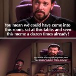 you mean we seen this meme | image tagged in you mean we seen this meme | made w/ Imgflip meme maker