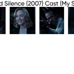 Dead Silence (2007) Cast (My Style)