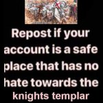 no hate to templars meme