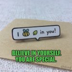 Believe in yourself. You are special. | BELIEVE IN YOURSELF.  YOU ARE SPECIAL. | image tagged in self belief,special,self esteem | made w/ Imgflip meme maker