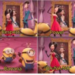Respect power banana