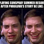 Wuthering Waves/ Genshin Impact meme | PLAYING SUNSPRAY SUMMER RESORT AFTER PHROLOVA’S STORY BE LIKE: | image tagged in peter parker sad cry happy cry | made w/ Imgflip meme maker
