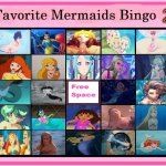 favorite mermaids bingo 2 | 2 | image tagged in favorite mermaids bingo,the little mermaid,videogames,movies,anime,cartoons | made w/ Imgflip meme maker